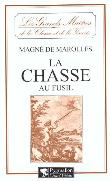 Emprunter La chasse au fusil livre