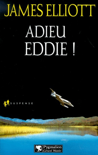 Emprunter Adieu Eddie ! livre