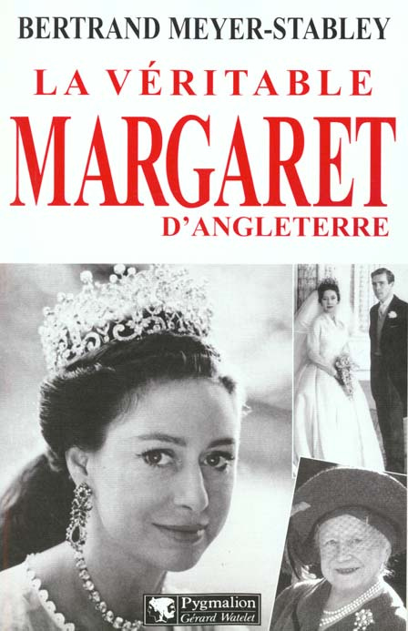 Emprunter La véritable Margaret d'Angleterre livre