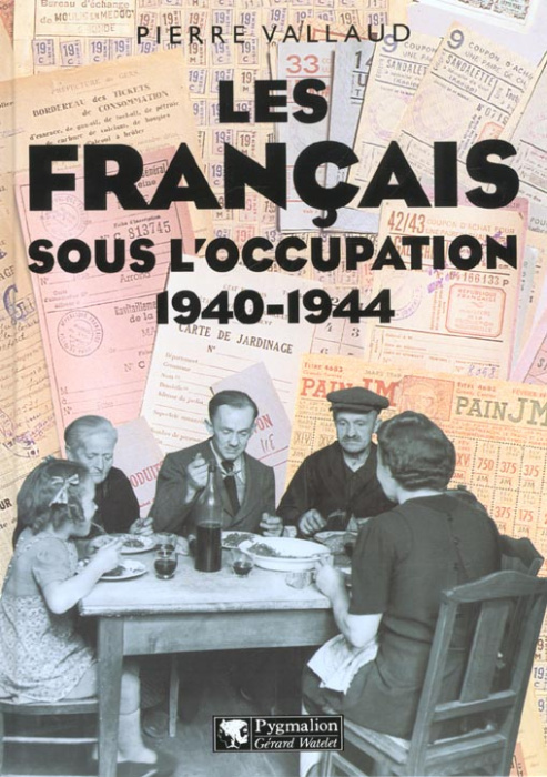 Emprunter Les Français sous l'Occupation, 1940-1944 livre