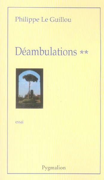 Emprunter Déambulations. Tome 2 livre