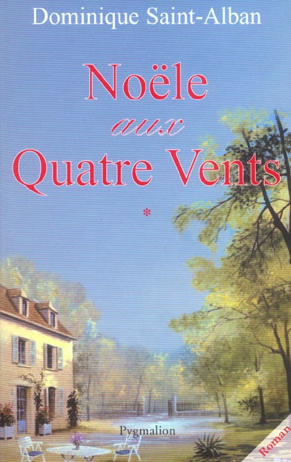 Emprunter Noële aux Quatre Vents. Tome 1 livre