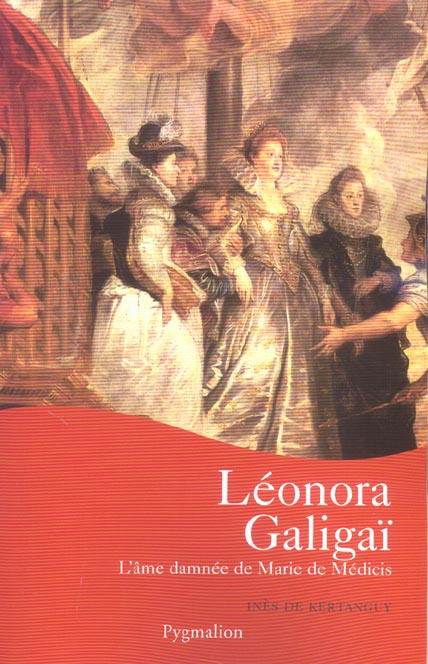 Emprunter Léonora Galigaï livre