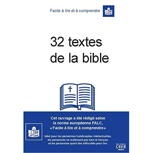 Emprunter 32 textes de la Bible. Facile à lire et à comprendre livre
