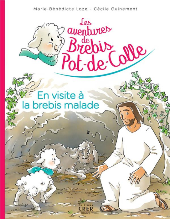 Emprunter Les aventures de Brebis Pot-de-Colle Tome 4 : En visite à la brebis malade livre