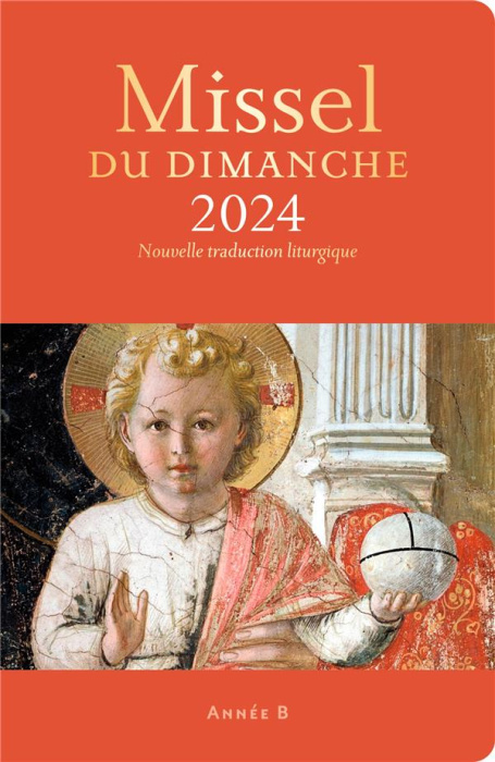 Emprunter Missel du dimanche. Année liturgique B, Edition 2024 livre