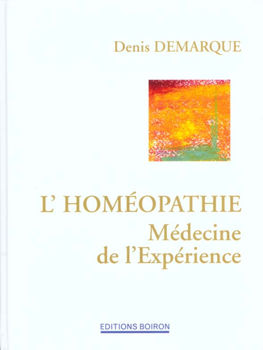 Emprunter L'HOMEOPATHIE, MEDECINE DE L'EXPERIENCE livre