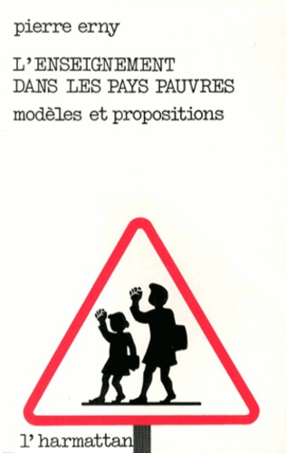 Emprunter L'enseignement dans les pays pauvres. Modèles et propositions livre