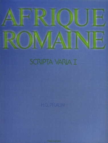 Emprunter Scripta varia. Tome 1, Afrique romaine livre