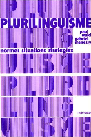 Emprunter Plurilinguisme : normes, situations, stratégies livre