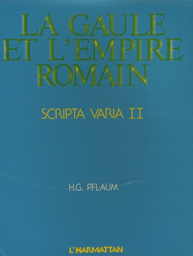 Emprunter GAULLE ET EMPIRE ROMAIN T2 SCRIPTA VARIA livre