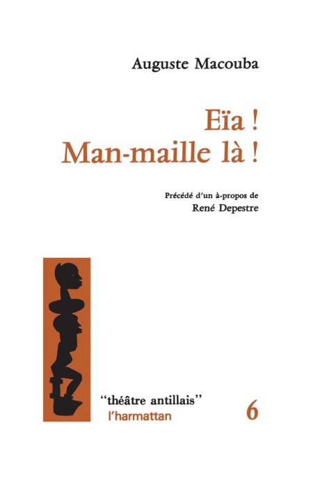 Emprunter Eiâ ! Man-Maille !. L'émeute de décembre 1959 à Fort-de-France en Martinique (théâtre antillais) livre