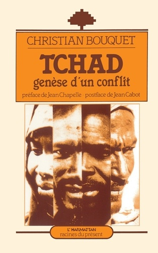 Emprunter Tchad. Genèse d'un conflit livre
