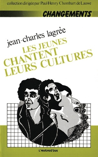 Emprunter Les jeunes chantent leurs cultures livre