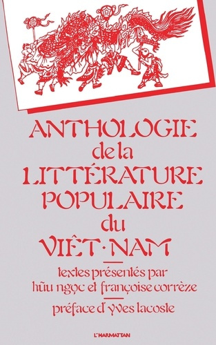 Emprunter Anthologie de la littérature populaire du Vietnam livre