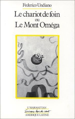 Emprunter Le chariot de foin ou le mont Omega livre
