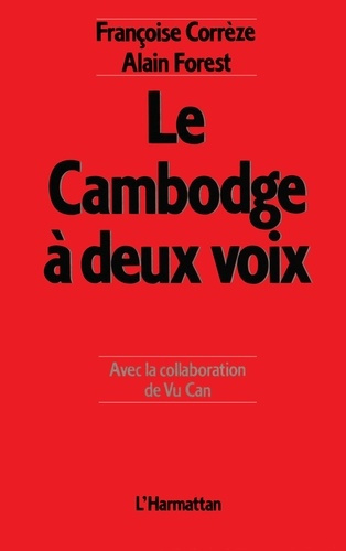 Emprunter Le Cambodge à deux voix livre
