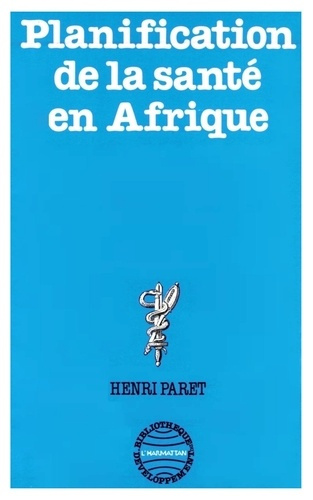 Emprunter La planification de la santé en Afrique livre