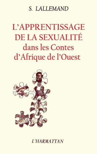 Emprunter L'apprentissage de la sexualite dans les contes d'afrique de l'ouest livre