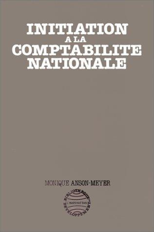 Emprunter Initiation à la comptabilité nationale livre
