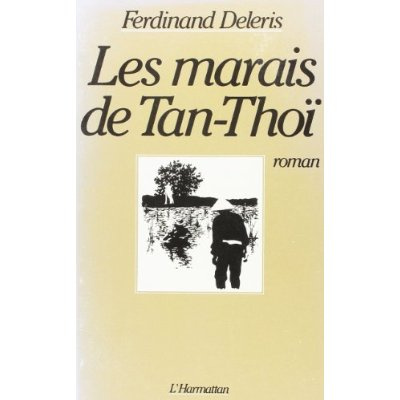 Emprunter Les marais de Tân-Thôi livre