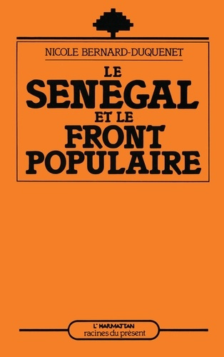 Emprunter Le Sénégal et le Front Populaire livre
