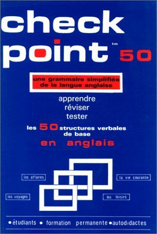 Emprunter CHECK-POINT - VOL03 - GRAMMAIRE SIMPLIFIEE DE LA LANGUE ANGLAISE - TOME 3 livre