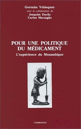 Emprunter Pour une politique de médicament. L'expérience du Mozambique livre