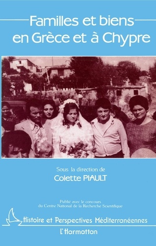 Emprunter FAMILLES ET BIENS EN GRECE ET A CHYPRE livre