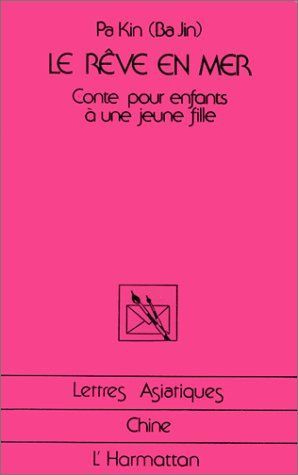 Emprunter Le rêve en mer. Conte pour enfants à une jeune fille livre