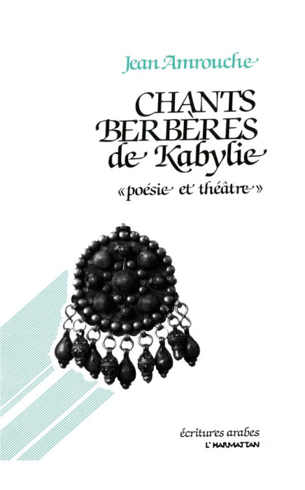 Emprunter Chants berbères de Kabylie.