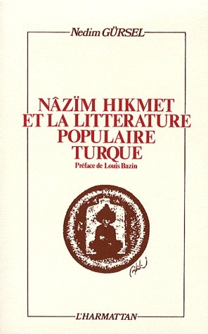 Emprunter Nâzïm Hikmet et la littérature populaire turque livre