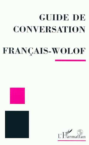 Emprunter Guide de conversation français-wolof livre