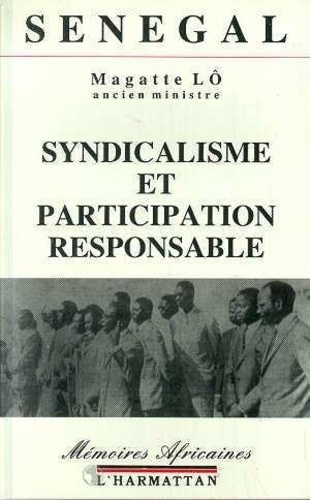 Emprunter Sénégal: syndicalisme et participation livre