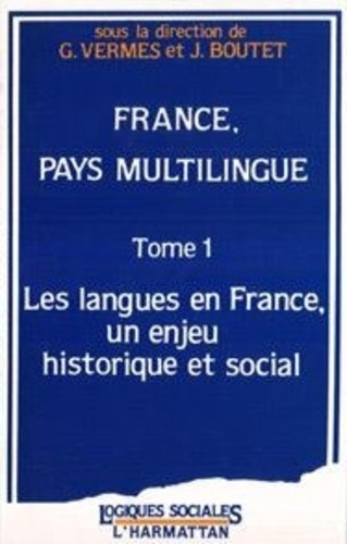 Emprunter France, pays multilingue. 2 Tome 2 : Pratiques des langues en France livre