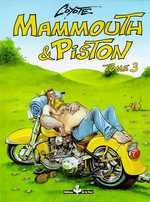 Emprunter Mammouth & Piston. Tome 3 livre