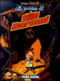 Emprunter Bill Baroud Tome 4 : La jeunesse de Bill Baroud livre