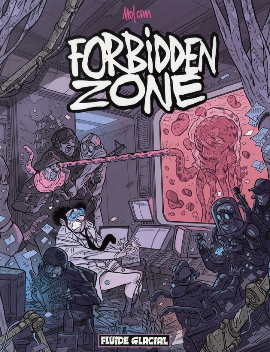 Emprunter Forbidden Zone Tome 1 livre