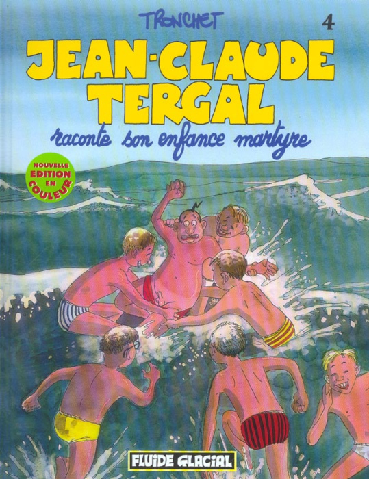 Emprunter Jean-Claude Tergal Tome 4 : Jean-Claude Tergal raconte son enfance martyre livre