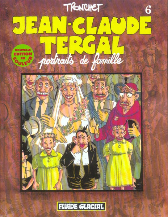Emprunter Jean-Claude Tergal Tome 6 : Portraits de famille livre