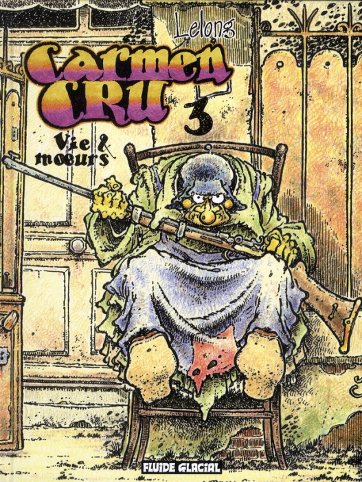 Emprunter Carmen Cru Tome 3 : Vie & moeurs livre