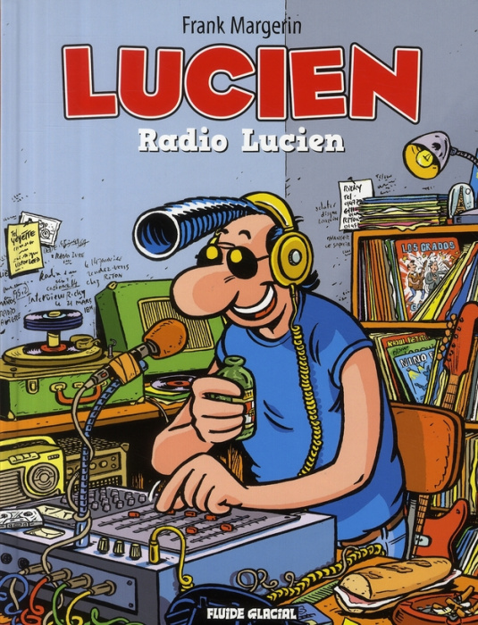Emprunter Lucien Tome 3 : Radio Lucien livre
