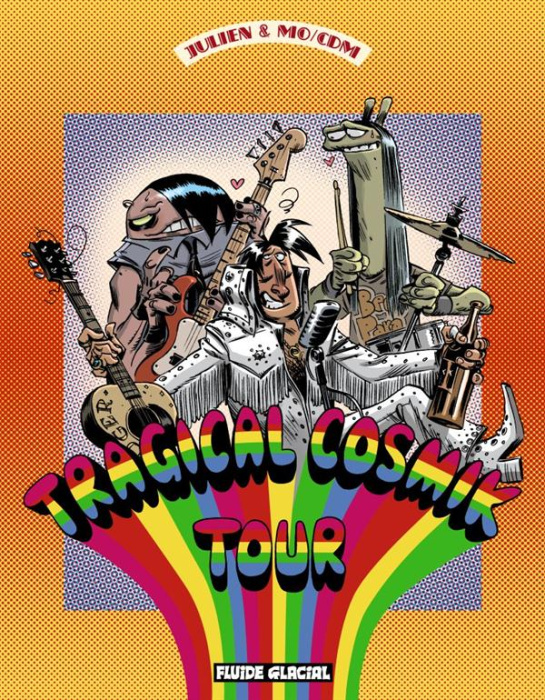 Emprunter Cosmik Roger Tome 6 : Tragical Cosmik Tour livre