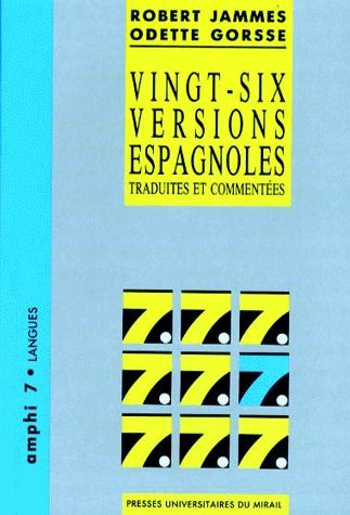 Emprunter VINGT-SIX VERSIONS ESPAGNOLES TRADUITES ET COMMENTEES. 2ème édition livre