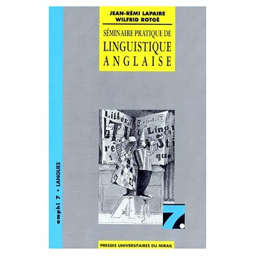 Emprunter Séminaire pratique de linguistique anglaise livre
