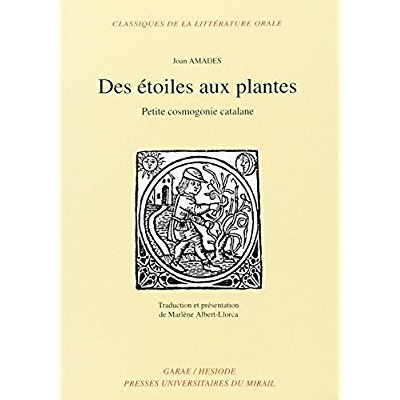 Emprunter Des étoiles aux plantes. Petite cosmogonie catalane livre