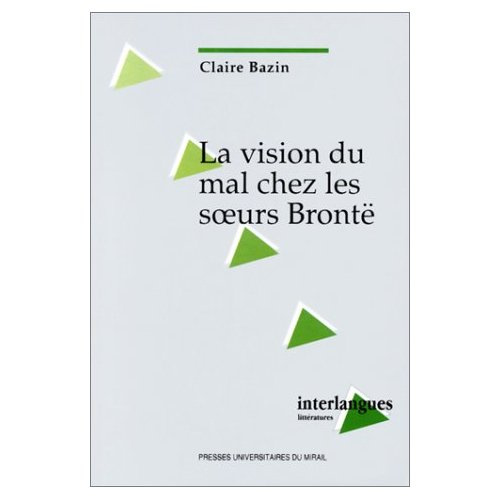Emprunter La vision du mal chez les soeurs Brontë livre
