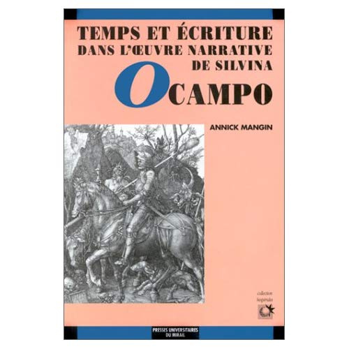 Emprunter Temps et écriture dans l'oeuvre narrative de Silvina Ocampo livre