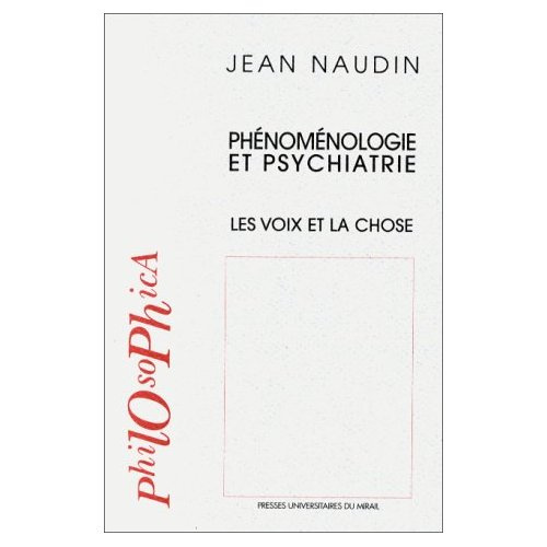 Emprunter Phénoménologie et psychiatrie. Les voix et la chose livre