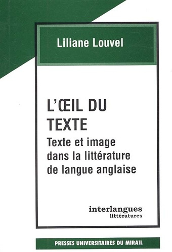 Emprunter L'oeil du texte. Texte et image dans la littérature de langue anglaise livre
